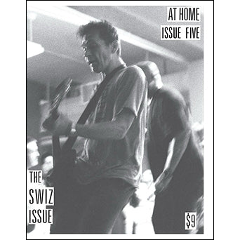 At Home "#5: The Swiz Issue" - Fanzine