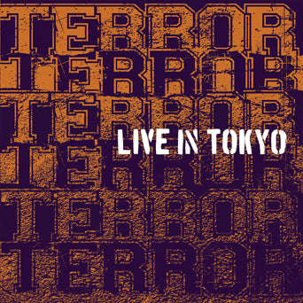 Terror "Live In Tokyo"