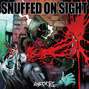 Snuffed On Sight "Smoke"