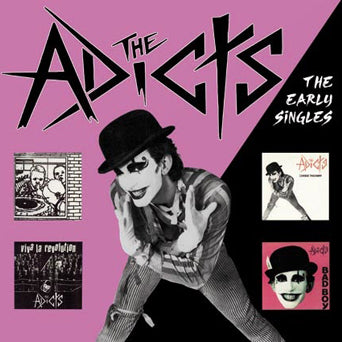 The Adicts "The Early Singles"