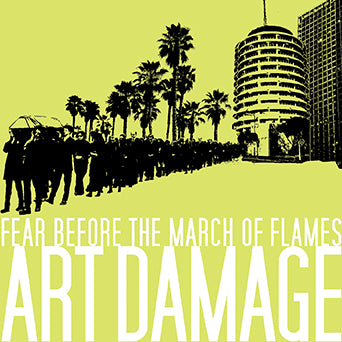 Fear Before The March Of Flames "Art Damage"