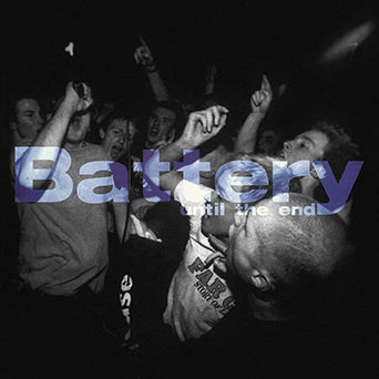 Battery "Until The End"