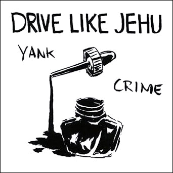 Drive Like Jehu "Yank Crime"