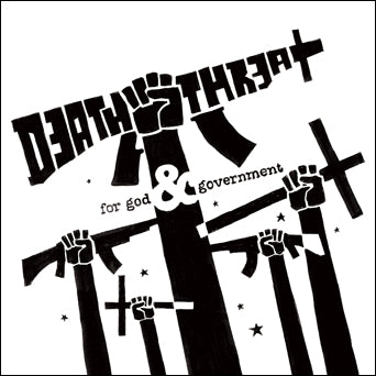 Death Threat "For God & Government"