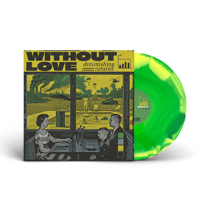 Without Love "Diminishing Returns"