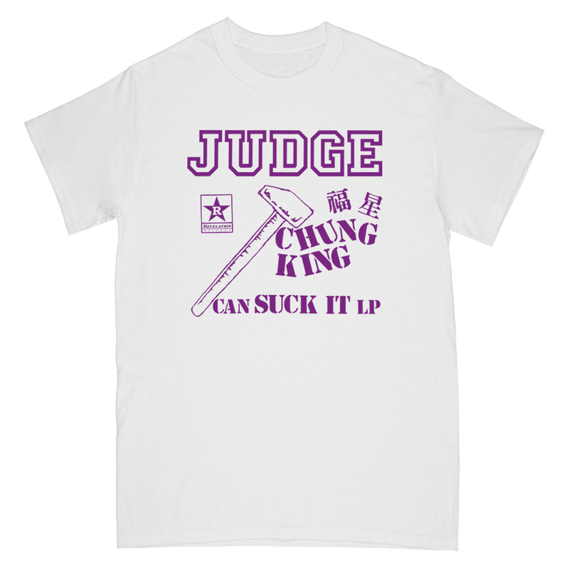 Judge "Chung King Can Suck It (White)" - T-Shirt