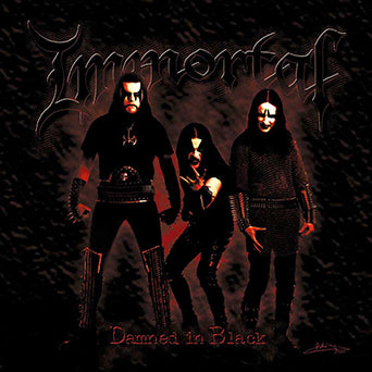 Immortal "Damned In Black"