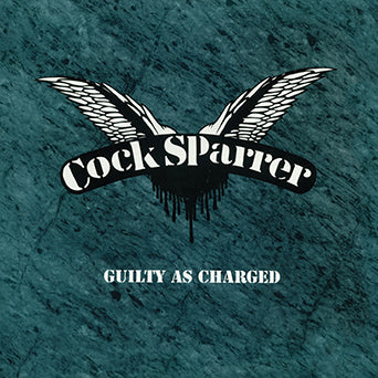 Cock Sparrer "Guilty As Charged"