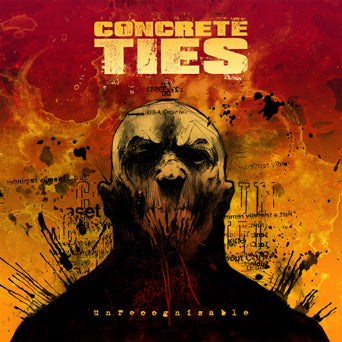 Concrete Ties "Unrecognizable"