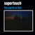 Supertouch "The Earth Is Flat"