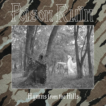 Poison Ruin "Hymns From The Hills"