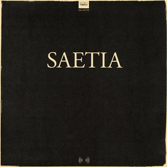 Saetia "Collected"