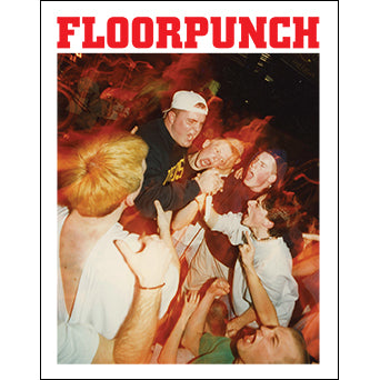 Floorpunch "No Exceptions: 1995-2000: Second Edition" - Book