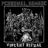 Personal Damage "Violent Ritual"