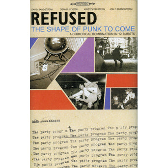 Refused "The Shape Of Punk To Come: 25th Anniversary Edition"