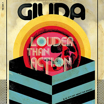 Giuda "Louder Than Action b/w It's Not About The Money"