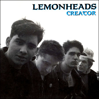 The Lemonheads "Creator"
