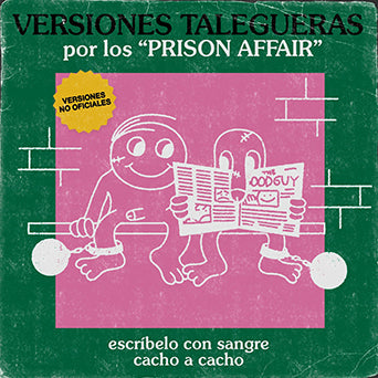 Prison Affair "Versiones Talegueras"