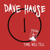 Dave Hause "Time Will Tell"