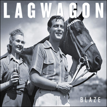 Lagwagon "Blaze"