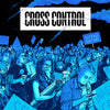 Cross Control "Outrage Culture"