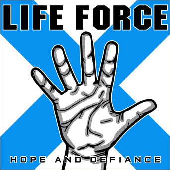 Life Force "Hope And Defiance: 2025 Tour Edition"