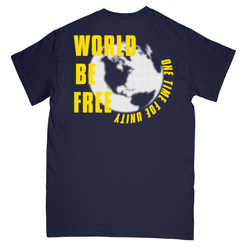 World Be Free "One Time For Unity" - T-Shirt