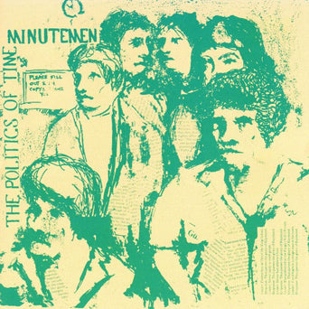 Minutemen "Politics Of Time"