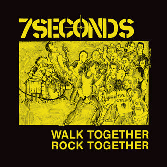 7 Seconds "Walk Together Rock Together: Deluxe Edition"