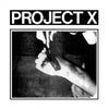 B9R49 Project X "Straight Edge Revenge" 7"/CD Album Artwork