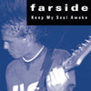 CRIS001-1 Farside "Keep My Soul Awake" 7" Album Artwork