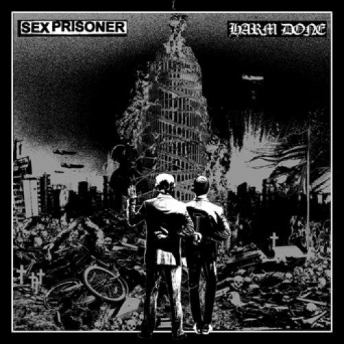 Sex Prisoner / Harm Done "Split"