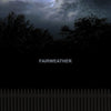 EVR257-1 Fairweather "s/t" LP Album Artwork