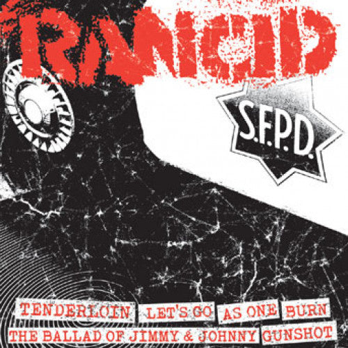 PIR062CD-1 Rancid "Tenderloin + Let's Go + As One/Burn + The Ballad of Jimmy & Johnny + Gunshot" 7" Album Artwork