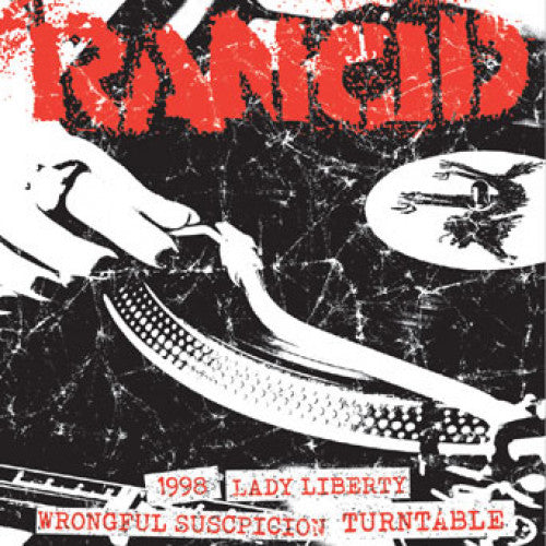 PIR064IJ-1 Rancid "1998 + Lady Liberty/Wrongful Suspicion + Turntable" 7" Album Artwork