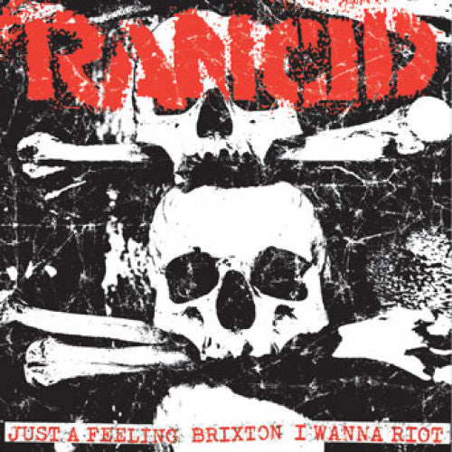 PIR067AB-1 Rancid "Just A Feeling + Brixton/I Wanna Riot" 7" Album Artwork