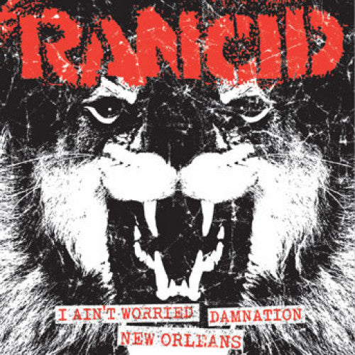 PIR068CD-1 Rancid "I Ain't Worried + Damnation/New Orleans" 7" Album Artwork