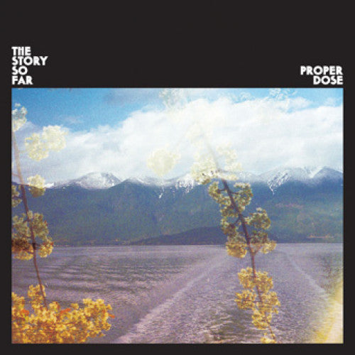 PNE221 The Story So Far "Proper Dose" LP/CD Album Artwork