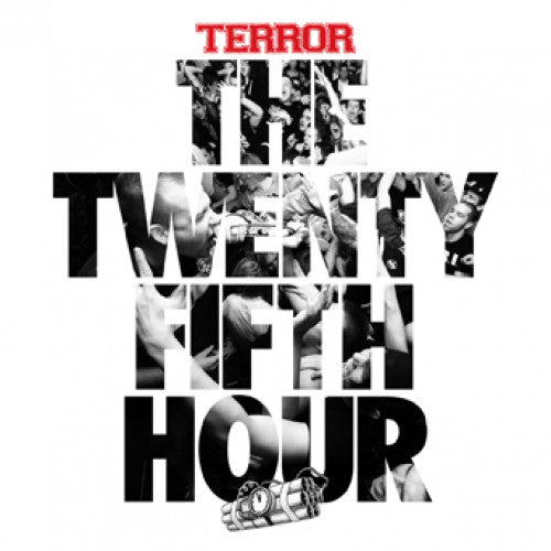 Terror "The Twenty Fifth Hour"