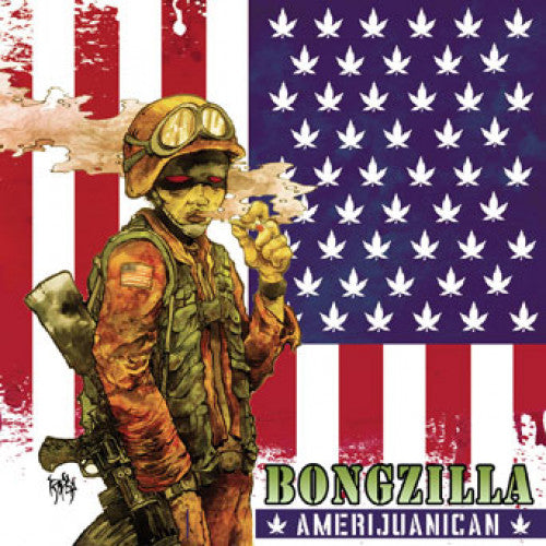 Bongzilla "Amerijuanican"