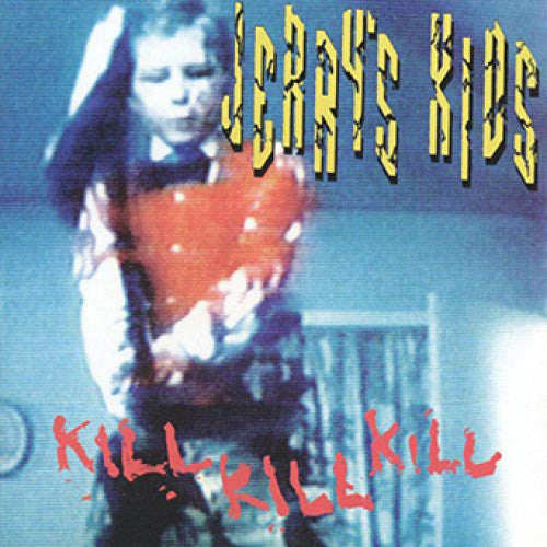 TNG027-1 Jerry's Kids "Kill Kill Kill" LP Album Artwork