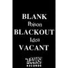 TNG063-4 Poison Idea "Blank Blackout Vacant" Cassette Album Artwork